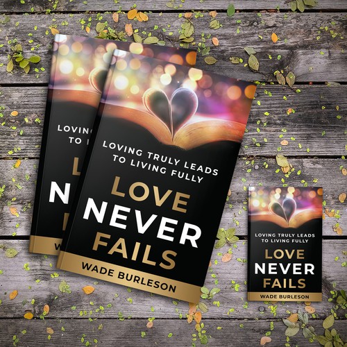 Relationship book cover with the title 'Book Cover Design; Title: LOVE NEVER FAILS'