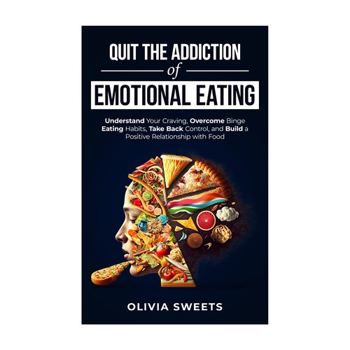 Eating design with the title 'Quit the Addiction of Emotional Eating'