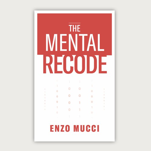 Editorial design with the title 'The Mental Recode - Book Cover Design'