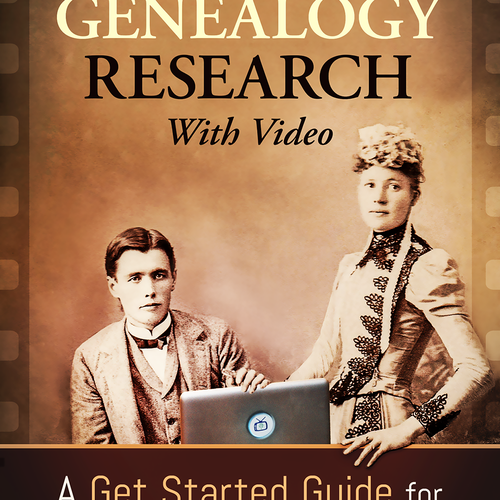 Research design with the title 'E-book Cover design for "Share Your Genealogy Research with Video"'