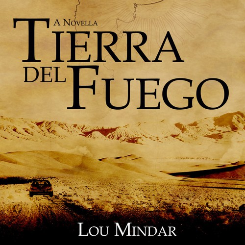 Travel book cover with the title 'Tierra Del Fuego'