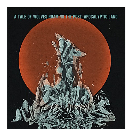 Wolf book cover with the title 'An Eye-catching E-book Design for Story about Wolves Roaming a Post-apocalyptic Town'