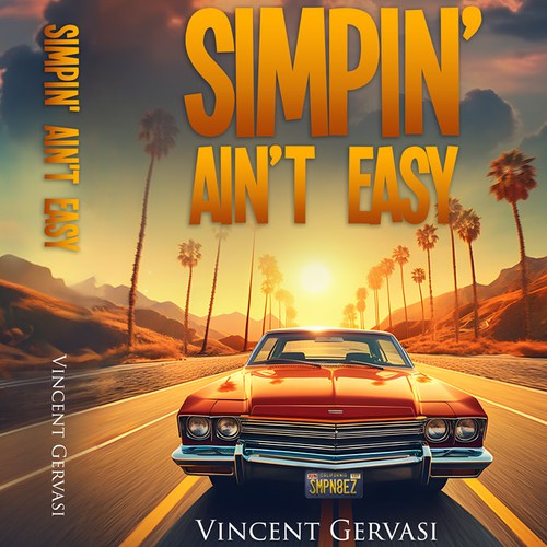 Digital art book cover with the title 'Simpin' Ain't Easy - Book cover illustration'