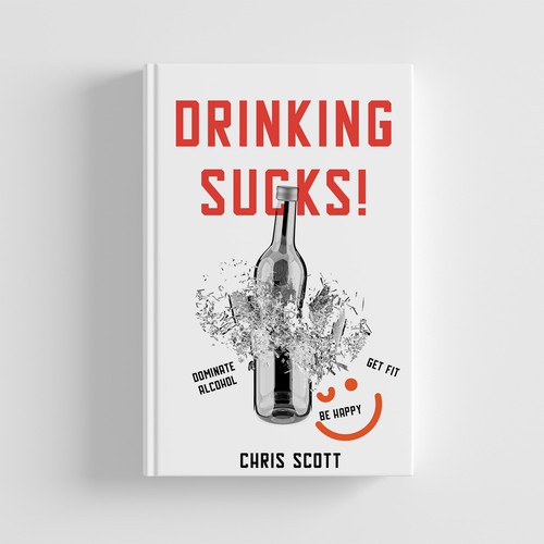 White book cover with the title 'Drinking Sucks'