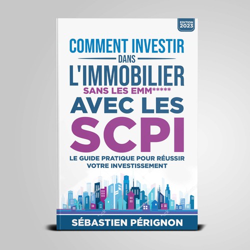 Real estate book cover with the title 'ACCROCHEZING cover for a book on real estate investment'