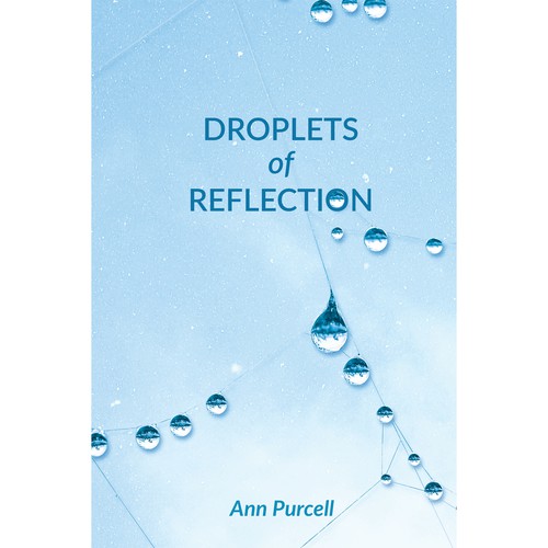 Nature book cover with the title 'Droplets of Reflection'