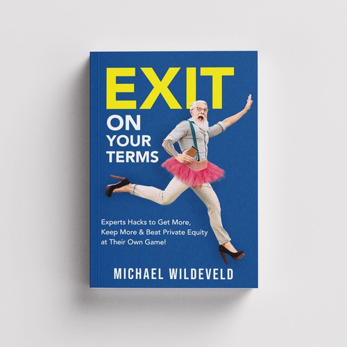 Retirement design with the title 'exit on your terms'