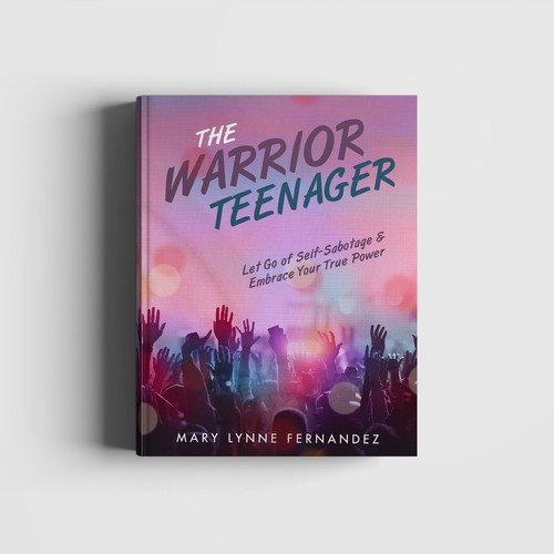 Teen book cover with the title 'The Warrior Teenager'