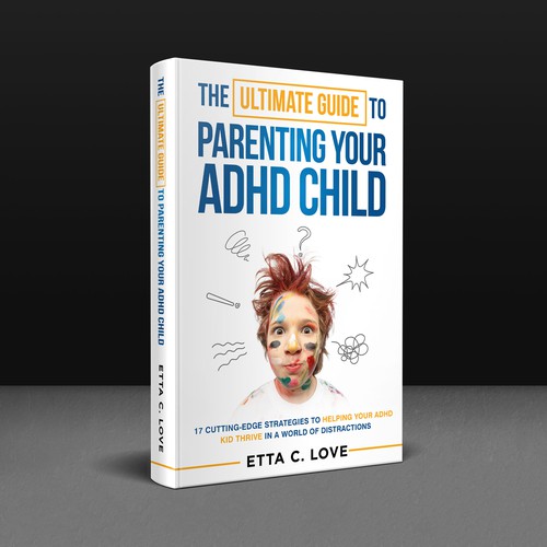 Parenting book cover with the title 'The Ultimate Guide to Parenting Your Child'