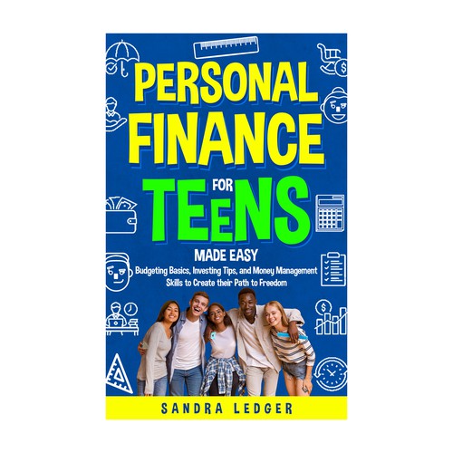 Financial book cover with the title 'Personal Finance For Teens Made Easy'