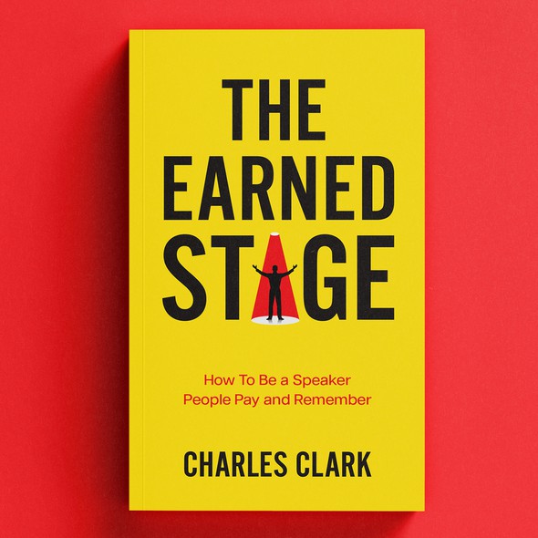 Book cover with the title 'The Earned Stage'