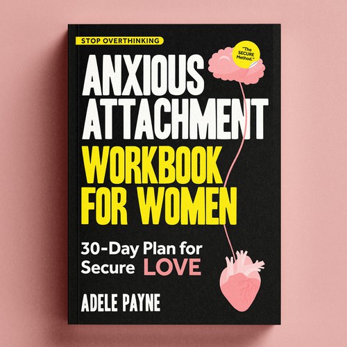 Design with the title 'Anxious Attachments Workbook for Women'
