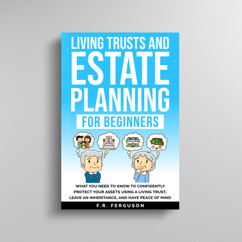 Estate design with the title 'Living Trusts and Estate Planning for Beginners'