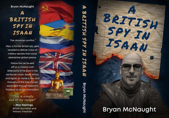 Political book cover with the title 'Book cover design of the book "A British Spy in Isaan"'