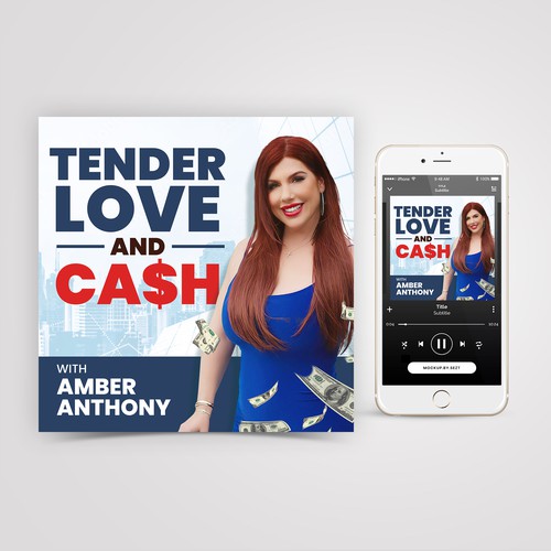 Cash design with the title 'Tender, Love, and Cash Podcast Cover'