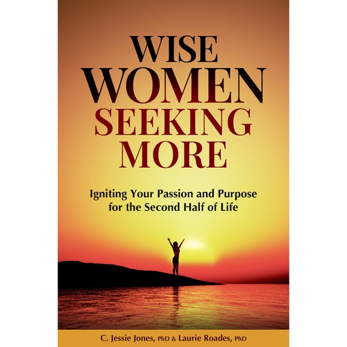 Life book cover with the title 'WISE WOMEN SEEKING MORE'