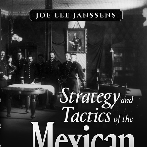 Research design with the title 'Strategy and Tactics of the Mexican Revolution Book Cover'