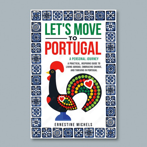 Travel book cover with the title 'Let's move to Portugal Cover book'