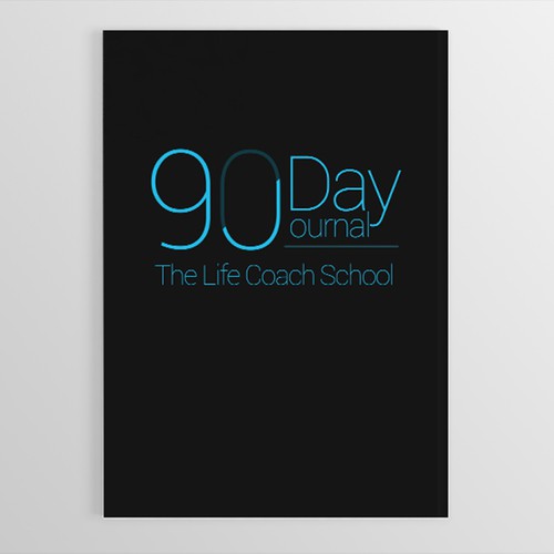 Journal design with the title '90 Day Journal (The life Coach School)'