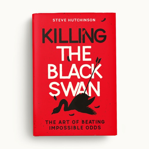 White book cover with the title 'Killing the Black Swan'