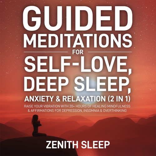 Meditation book cover with the title 'Guided Meditations For Self-Love, Deep Sleep, Anxiety & Relaxation (2 in 1)'