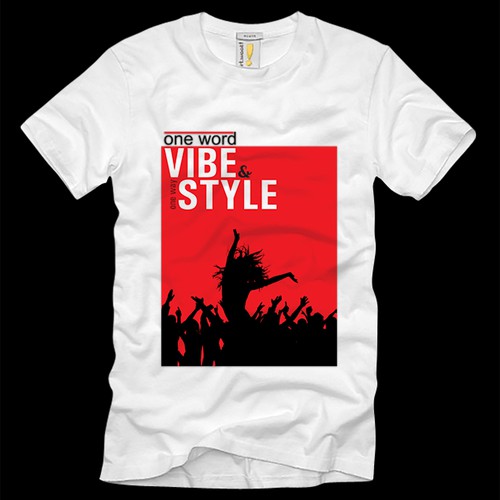 Party t-shirt with the title 'Vibe and Style'