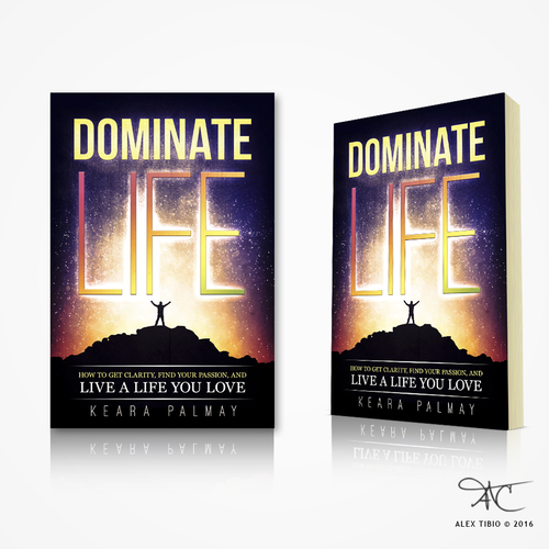 Love book cover with the title 'Book cover design for Keara Palmay "Dominate Life"'