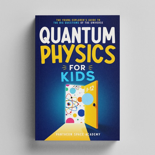 Illustration book cover with the title 'Book Cover for Quantum Physics For Kids'