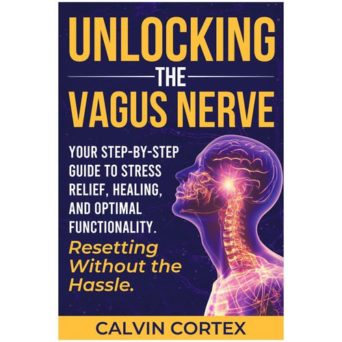 Health book cover with the title 'Unlocking the Vagus Nerve'