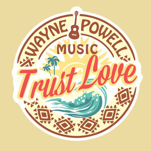Hawaii logo with the title ''TRUST LOVE' LOGO Design for a Hawaiian Musician'