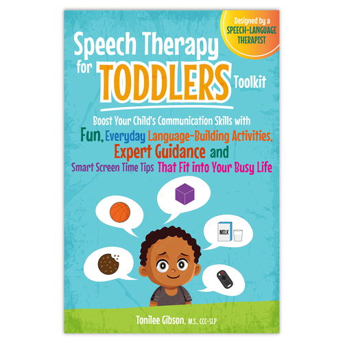 Graphic book cover with the title 'Speech Therapy for Toddlers Book Cover 2'