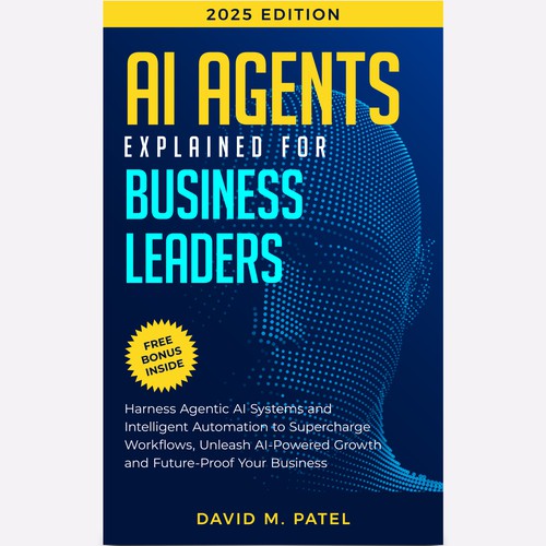Technology book cover with the title 'AI Agents Explained for Business Leaders E-Book Cover'