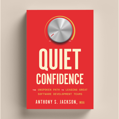 Leadership book cover with the title 'Book cover for Quiet Confidence — Business & leadership.'