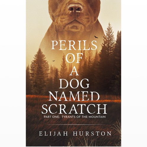 Forest book cover with the title 'Perils of a dog named Scratched'
