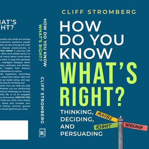 Paperback book cover with the title 'How Do You Know What’s Right? Thinking, Deciding, and Persuading'