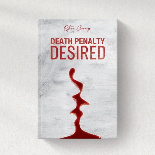 Passion design with the title 'Book cover design - Death Penalty Desired'
