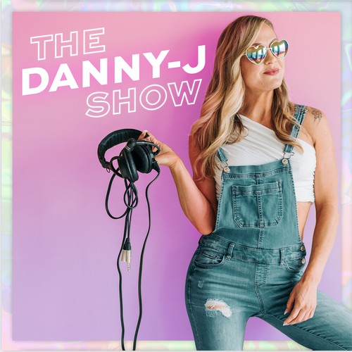Friendly design with the title 'The Danny J Show Podcast Cover'