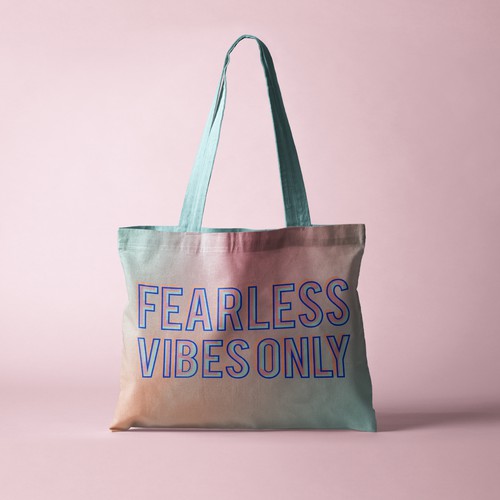 Branding illustration with the title 'Fearless Vibes Only - Tote Bag Design'