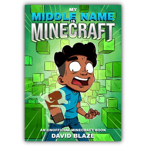 Minecraft design with the title 'My Middle Name Is Minecraft'