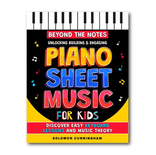 Music book cover with the title 'Cover book for kids Piano sheet music'