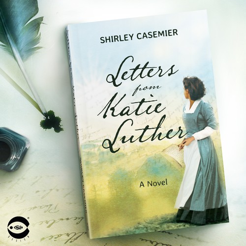 Fiction book cover with the title 'Book cover for "Letters from Katie Luther" by Shirley Casemier'