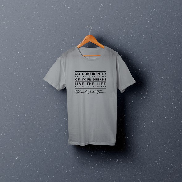 Quote t-shirt with the title 'T-Shirt design'