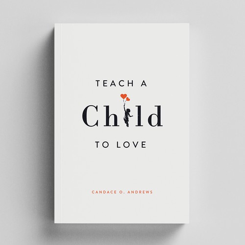 Children's book cover with the title 'Teach a Child to Love '