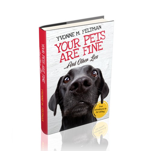 Dog book cover with the title 'Book cover design for a funny book about pets'