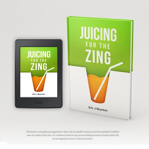 Orange book cover with the title 'Juicing for the zing'