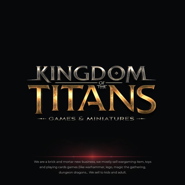 Metallic design with the title 'Kingdom of the Titans Games & Miniatures Logo'