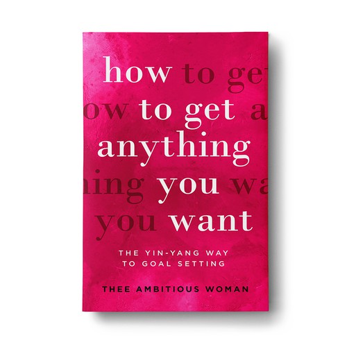 Typography book cover with the title 'How to get anything you want '