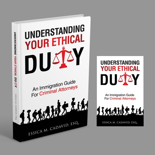 Criminal design with the title 'Understanding Your Ethical Duty'