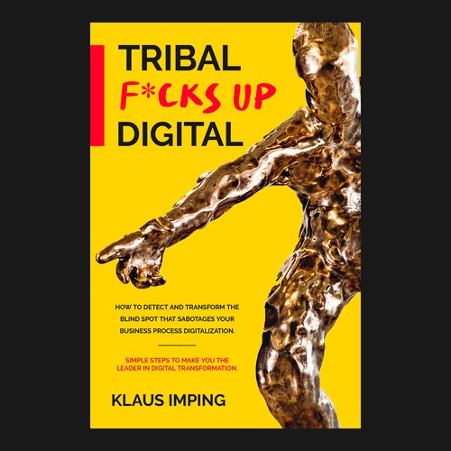 Yellow book cover with the title 'Tribal f*cks up Digital'