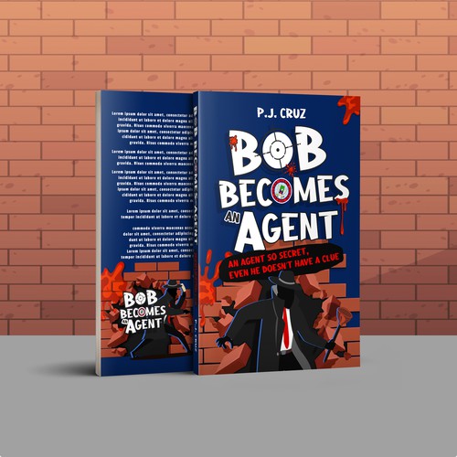 Comic book cover with the title 'Bob Becomes An Agent - Contest Winning Illustrated Cover'